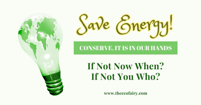 How Does Saving Energy Help the Environment?