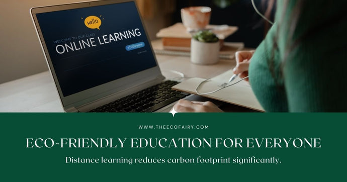 Distance Learning is Environment-friendly