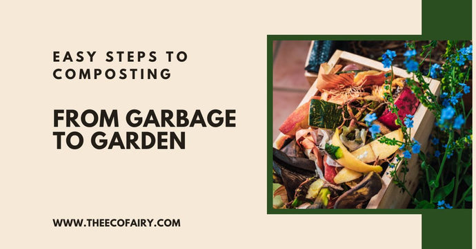 Easy Steps to Composting