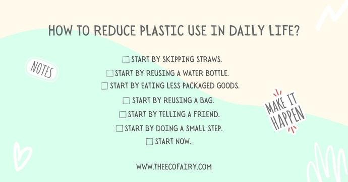 Everyday Choices to Reduce Plastic Use