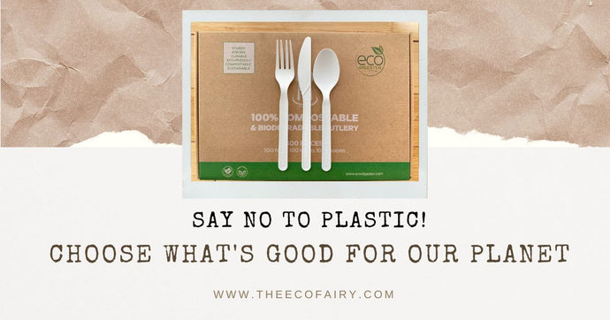 Say No to Plastic! Choose What’s Good for Our Planet