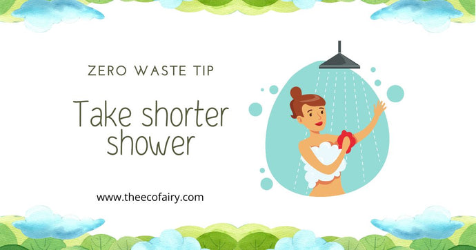 Take Shorter Showers